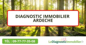 Diagnostic immobilier Privas Ardèche (07)